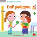 Cover-Bild zum Titel 'Dal pediatra. Scorri le storie' von 'Nathalie Choux'
