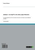 Cover-Bild zum Titel 'Epilepsie - ein Eingriff in das Leben junger Menschen' von 'Doreen Gleissner'
