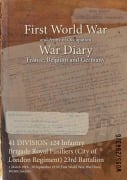 Cover-Bild zum Titel '41 DIVISION 124 Infantry Brigade Royal Fusiliers (City of London Regiment) 23rd Battalion' von ''
