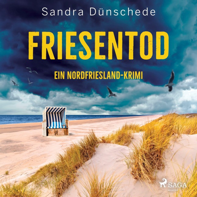 Friesentod: Ein Nordfriesland-Krimi (Ein Fall für Thamsen & Co. 14) - Sandra Dünschede