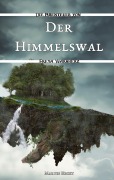 Cover-Bild zum Titel 'Der Himmelswal' von 'Martin Heckt'