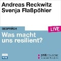 Cover-Bild zum Titel 'Was macht uns resilient?' von 'Andreas Reckwitz'