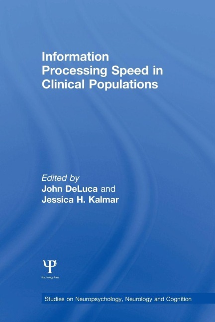 Information Processing Speed in Clinical Populations - 