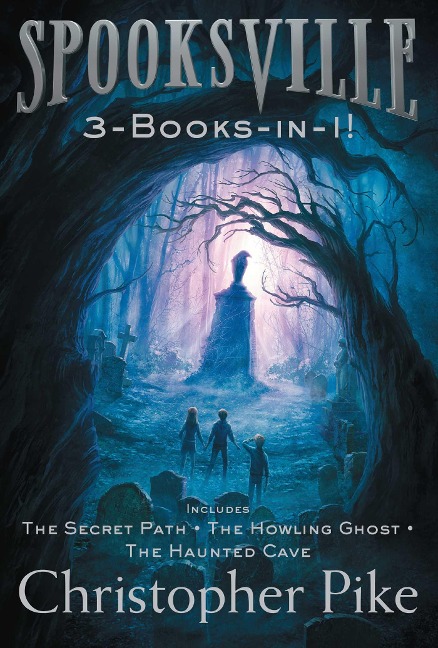 Spooksville 3-Books-In-1! - Christopher Pike