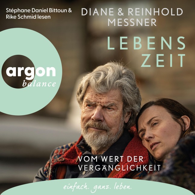 Lebenszeit - Diane Messner, Reinhold Messner