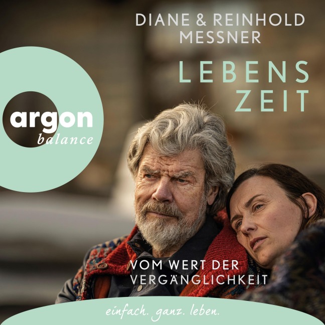 Lebenszeit - Diane Messner, Reinhold Messner