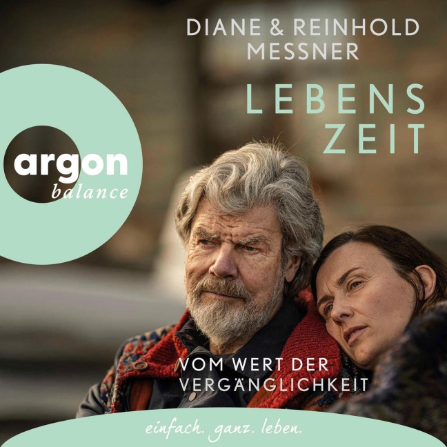 Lebenszeit - Diane Messner, Reinhold Messner