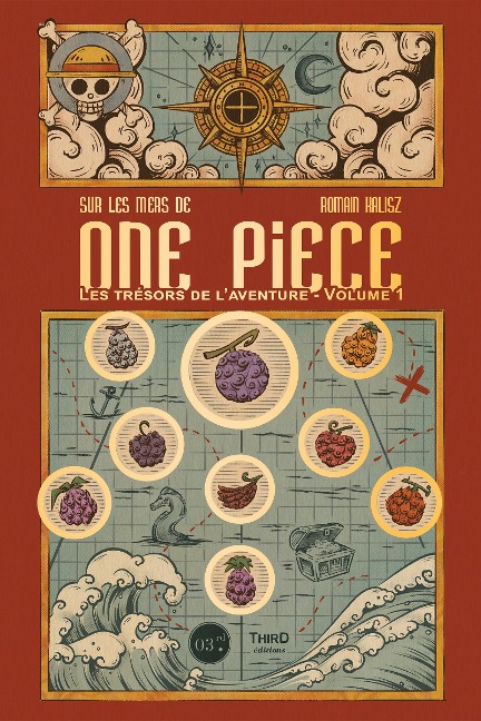 Sur les mers de one piece - Volume 1 - Romain Kalisz