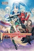 Apparently, Disillusioned Adventurers Will Save the World, Vol. 6 (Manga) - 