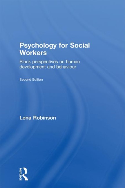Psychology for Social Workers - Lena Robinson