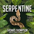 Serpentine - Thomas Thompson