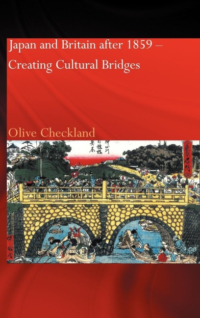 Japan and Britain after 1859 - Olive Checkland