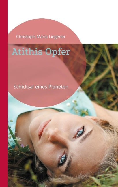 Atithis Opfer - Christoph-Maria Liegener