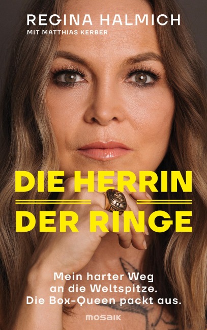 Die Herrin der Ringe - Regina Halmich