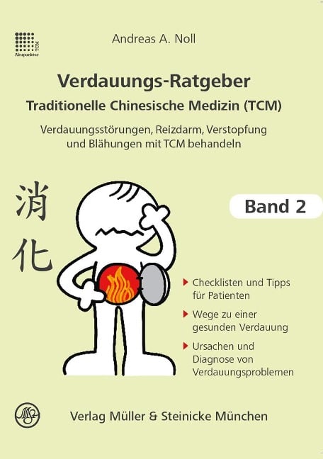 Verdauungsratgeber Traditionelle Chinesische Medizin. Band 2 - Andreas A. Noll