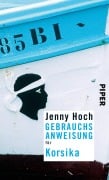 Cover-Bild zum Titel 'Gebrauchsanweisung für Korsika' von 'Jenny Hoch'