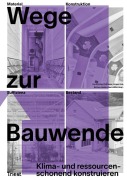 Cover-Bild zum Titel 'Wege zur Bauwende' von ''