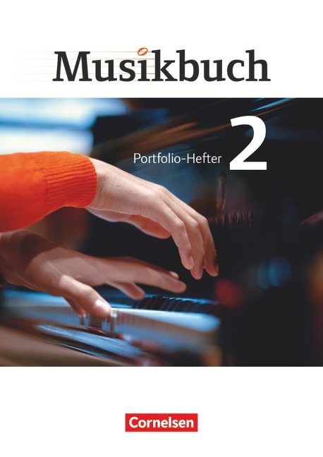 Musikbuch 02. Portfolio-Hefter - Ulrich Brassel, Rainer Butz, Rasmus Frederich, Sabine Föster, Peter Ickstadt