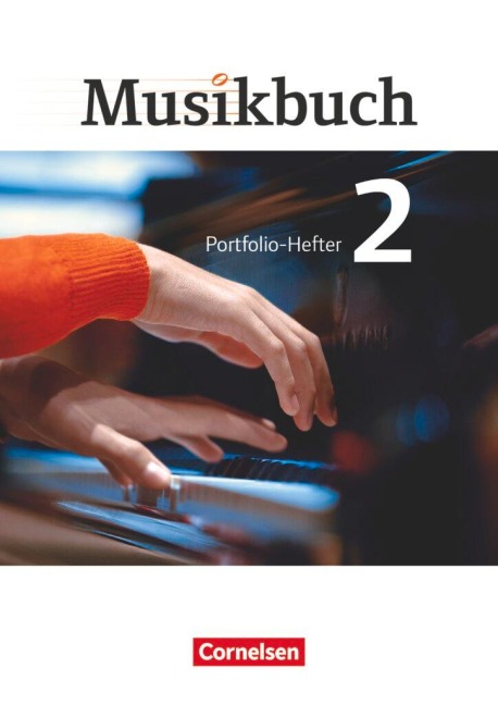 Musikbuch 02. Portfolio-Hefter - Ulrich Brassel, Rainer Butz, Rasmus Frederich, Sabine Föster, Peter Ickstadt