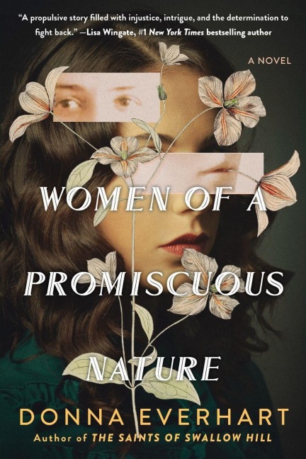 Women of a Promiscuous Nature - Donna Everhart