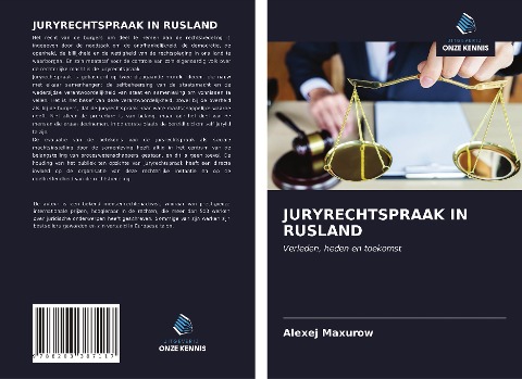 JURYRECHTSPRAAK IN RUSLAND - Alexej Maxurow