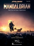 Star Wars: The Mandalorian - Souvenir Piano Solo Songbook with Color Photos and 16 Piano Solo Arrangements - Ludwig Goransson