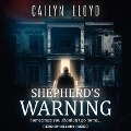 Shepherd's Warning - Cailyn Lloyd