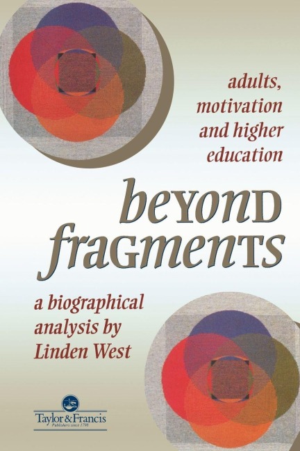Beyond Fragments - Linden West