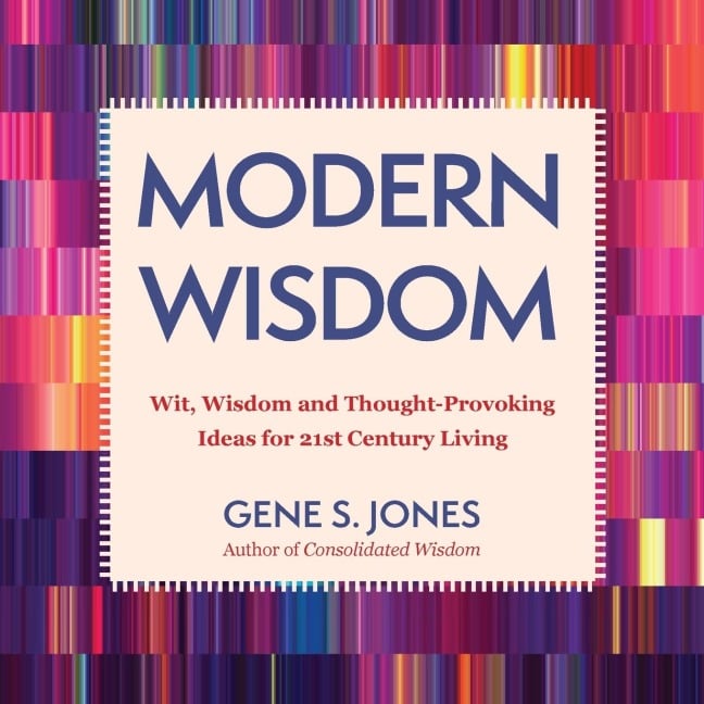 Modern Wisdom - Gene S Jones