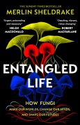 Cover-Bild zum Titel 'Entangled Life' von 'Merlin Sheldrake'