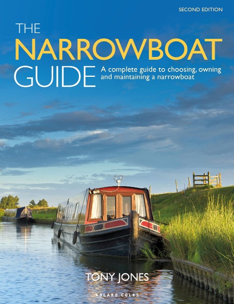 The Narrowboat Guide 2nd edition - Tony Jones