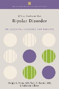 Cover-Bild zum Titel 'If Your Adolescent Has Bipolar Disorder' von 'Dwight L. Evans, Tami D. Benton, Katherine Ellison'