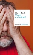 Cover-Bild zum Titel 'Was ist ein Ereignis?' von 'Slavoj Zizek'