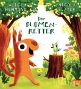 Cover-Bild zum Titel 'Der Blumenretter' von 'Alice Hemming'