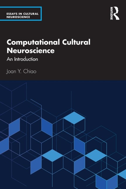 Computational Cultural Neuroscience - Joan Y. Chiao