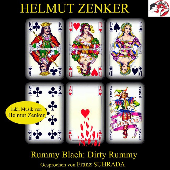 Rummy Blach: Dirty Rummy - Helmut Zenker