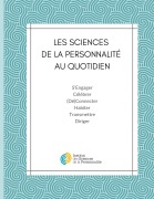 Cover-Bild zum Titel 'Les Sciences de la Personnalité au quotidien' von 'Institut des Sciences de la Personnalité'