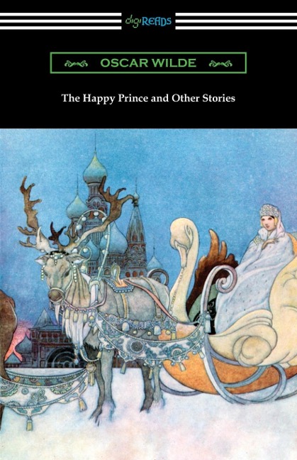 The Happy Prince and Other Stories - Oscar Wilde