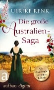 Cover-Bild zum Titel 'Die große Australien-Saga' von 'Ulrike Renk'