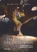 Die Hexe und der Zauberbaum - Marcel Zischg