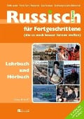 Russisch für Fortgeschrittene 2. Lehrbuch und Hörbuch mit Mp3-Daten - 