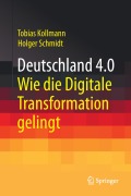 Cover-Bild zum Titel 'Deutschland 4.0' von 'Tobias Kollmann, Holger Schmidt'