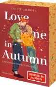 Love me in Autumn. Eine cinnamon spiced Romance - Laurie Gilmore