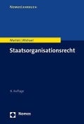 Staatsorganisationsrecht - Martin Morlok, Lothar Michael