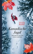 Cover-Bild zum Titel 'Kanadische Jagd' von 'Giles Blunt'