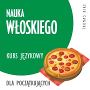 Cover-Bild zum Titel 'Nauka w¿oskiego (kurs j¿zykowy dla pocz¿tkuj¿cych)' von 'Thomas Rike'