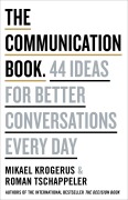 Cover-Bild zum Titel 'The Communication Book' von 'Mikael Krogerus, Roman Tschäppeler'