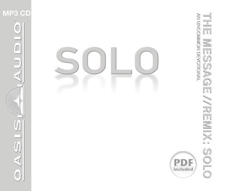 Message Remix: Solo-MS - Eugene H Peterson