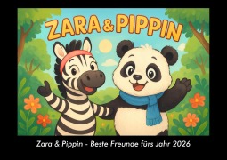 Cover-Bild zum Titel 'Zara & Pippin - Beste Freunde fürs Jahr 2026 Fotokalender DIN A3' von 'Kevin Heber, Tobias Schmitt'