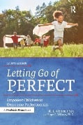 Cover-Bild zum Titel 'Letting Go of Perfect' von 'Jill L. Adelson, Hope E. Wilson'